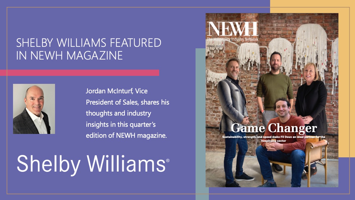 Shelby Williams Featured in NEWH Magazine